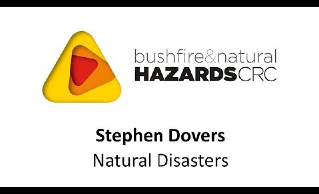 Professor Stephen Dovers ANU - natural disasters